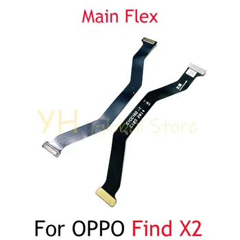 За OPPO Find X2 Pro Lite Основна такса Конектор на дънната платка LCD гъвкав кабел, резервни Части за ремонт на