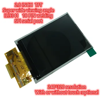 2,8-инчов TFT-LCD дисплей ILI9341 пълноцветен 18-пинов 240x320 4-жични SPI-пристанище Без допир, най-малко 4 с входно-изходни Сварени, не е необходимо да стартира