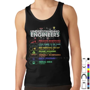 Разбиране на инженери-Забавен подарък инженер, риза, жилетка от чист памук, Инженер-строител, Строителство, Химия
